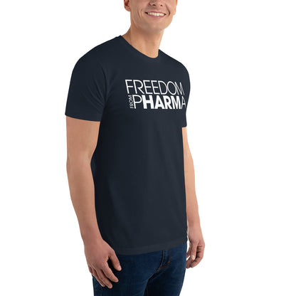 Freedom From Pharma Tee